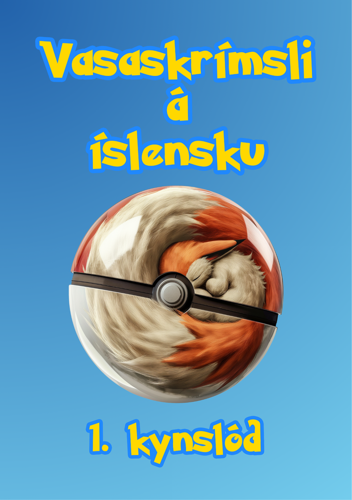 Vasaskrímsli - fyrsta kynslóð