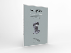Meiningar og málavextir - Háskólaprent